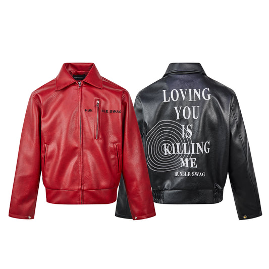 LOVING YOU IS KILLING ME LEATHER JACKET